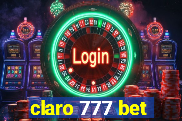 claro 777 bet